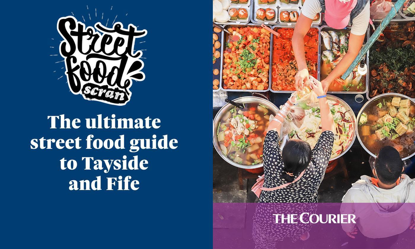 Street Food Near Me The Ultimate Street Food Guide To Tayside And Fife